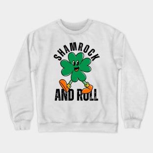 Shamrock And Roll St Patricks Day Reto Crewneck Sweatshirt